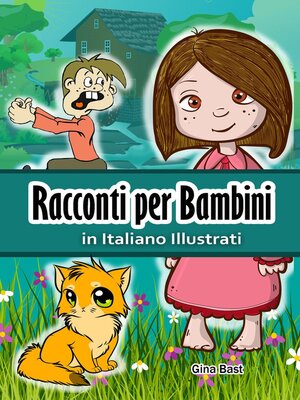 cover image of Racconti per Bambini in Italiano Illustrati